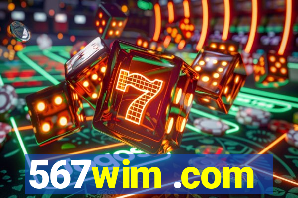 567wim .com